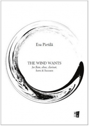 Esa Pietil, The Wind Wants Blserquintett Partitur + Stimmen