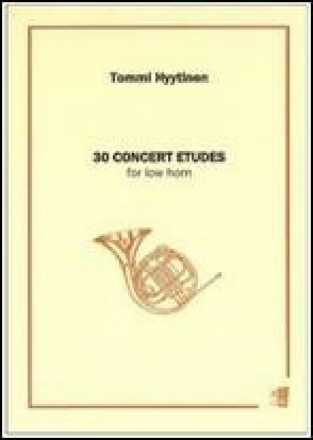 Tommi Hyytinen, 30 Concert Etudes for low horn Horn Buch