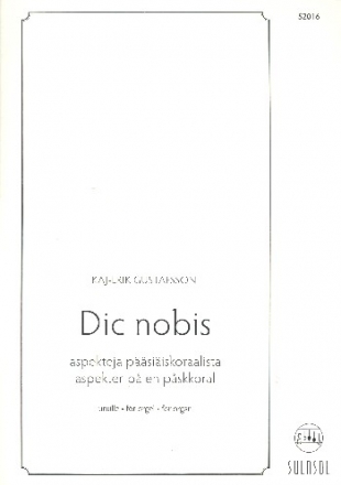 Dic nobis for organ