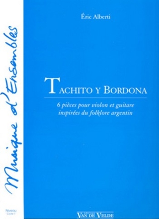 ALBERTI Eric Tachito y bordona violon et guitare Partition