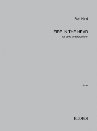 Rolf Hind, Fire in the head Oboe and Percussion Buch