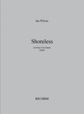 Ian Wilson, Shoreless Piano, 4 Hands Buch