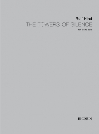 R. Hind, The Towers Of Silence (2007) Klavier Buch