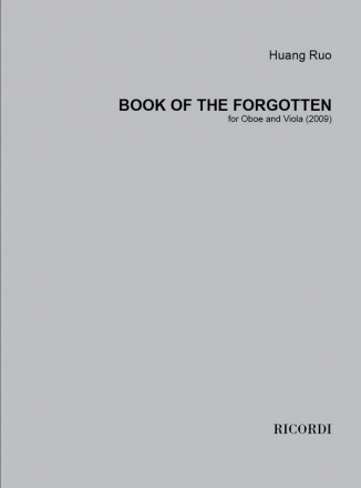 Huang Ruo, Book of the Forgotten Oboe and Viola Buch + Einzelstimme