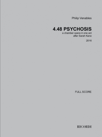 Philip Venables, 4.48 Psychosis Vocal and instruments Partitur