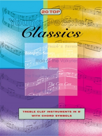 YOUNG PEOPLE'S 20 Top Young People's Classics Instrument in B Spielbuch