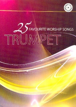 25 Favourite Worship Songs (+CD) fr Trompete