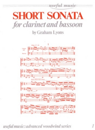 Graham Lyons Short Sonata for Clarinet & Bassoon clarinet & bassoon