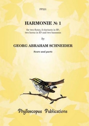 Georg Abraham Schneider Ed: C M M Nex and F H Nex Harmonie No. 1 wind octet