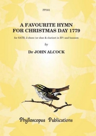 Dr. John Alcock Ed: C M M Nex and F H Nex A Favourite Hymn for Christmas Day 1779 choral (mixed voices)