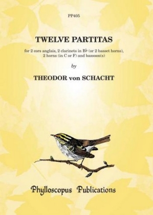 Theodor von Schacht Ed: F H Nex and C M M Nex Twelve Partitas wind ensemble