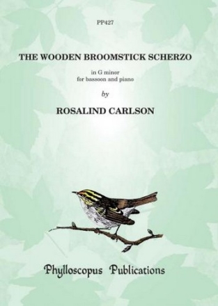 Rosalind Carlson The Wooden Broomstick Scherzo bassoon & piano