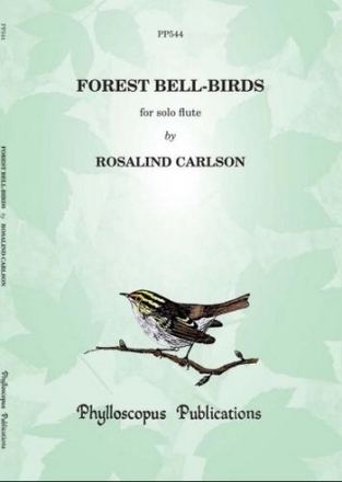 Rosalind Carlson Forest Bell-Birds flute solo