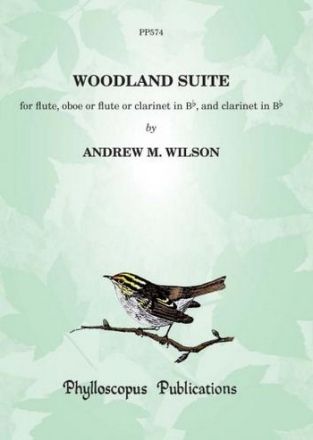 Andrew M Wilson Woodland Suite woodwind trio