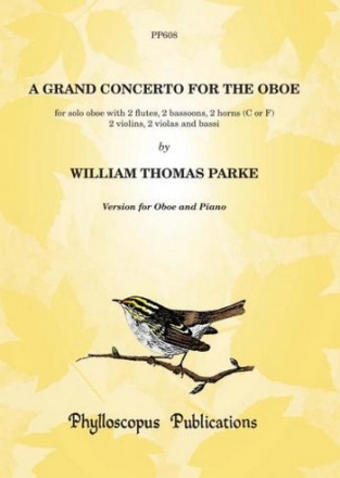 William Thomas Parke Arr: Dr Lance Whitehead Ed: C M M Nex and F H Nex A Grand Concerto for the Oboe oboe & piano