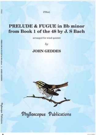 Johann Sebastian Bach Arr: John Geddes Prelude and Fugue in B flat minor wind quintet