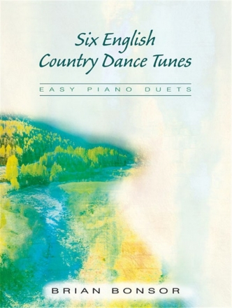 Six English Country Dance Tunes 2 Klaviere