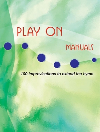 Play On Manuals Orgel Spielbuch