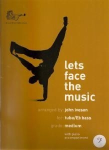 John Iveson, Lets Face The Music Eb Bass-Tba Bc Tuba und Klavier Buch