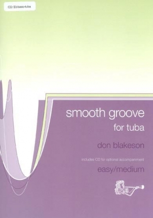 Don Blakeson, Smooth Groove Tuba Bc Tuba Buch + CD