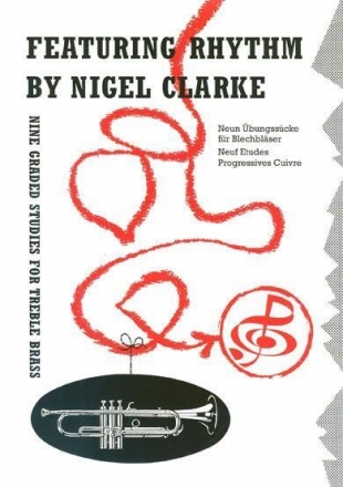 Nigel Clarke, Featuring Rhythm For Treble Brass Eb Horn Buch