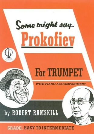 Robert Ramskill, Some Might Say Prokofiev Trompete und Klavier Buch + CD