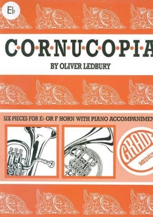 Oliver Ledbury, Cornucopia Eb Horn Eb Horn and Piano Buch