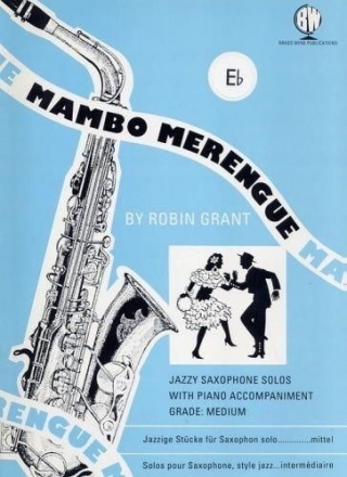 Grant, Mambo Merengue For Saxophone Tenor Saxophon und Klavier Buch