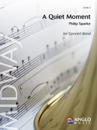 Philip Sparke, A Quiet Moment Concert Band/Harmonie Partitur + Stimmen