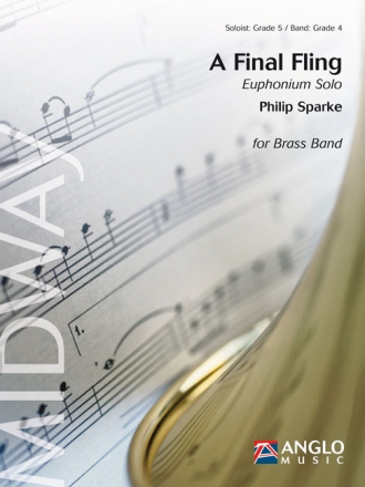 Philip Sparke, A Final Fling Baritone/Euphonium and Brass Band Partitur + Stimmen