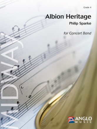 Philip Sparke, Albion Heritage Concert Band/Harmonie Partitur + Stimmen