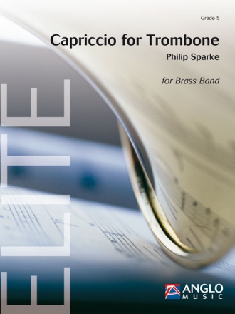 Philip Sparke, Capriccio for Trombone Trombone and Brass Band Partitur + Stimmen