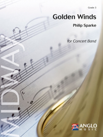 Philip Sparke, Golden Winds Concert Band/Harmonie Partitur