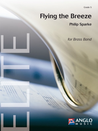 Philip Sparke, Flying the Breeze Brass Band Partitur