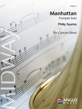 Philip Sparke, Manhattan Concert Band/Harmonie and Trumpet Partitur