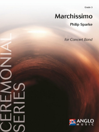 Philip Sparke, Marchissimo Concert Band/Harmonie Partitur