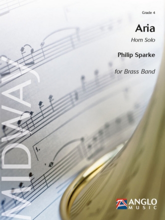 Philip Sparke, Aria Baritone/Euphonium and Brass Band Partitur