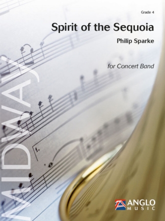 Philip Sparke, Spirit of the Sequoia Concert Band/Harmonie Partitur