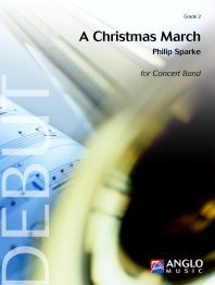 Philip Sparke, A Christmas March Concert Band/Harmonie Partitur