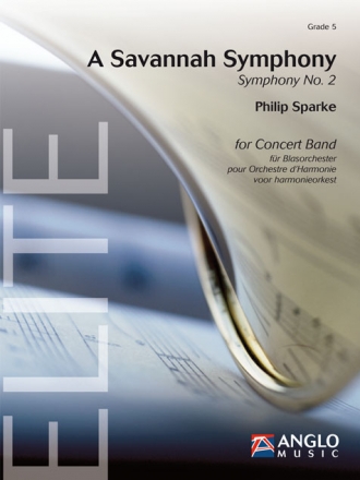 Philip Sparke, A Savannah Symphony Concert Band/Harmonie Partitur