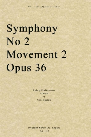 Ludwig van Beethoven, Symphony No. 2 Movement 2, Opus 36 Streichquartett Stimmen-Set