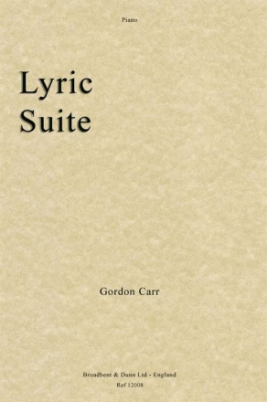 Gordon Carr, Lyric Suite Klavier Buch