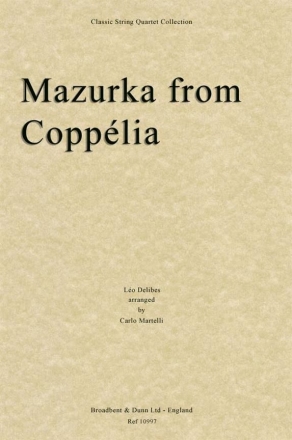 Lo Delibes, Mazurka from Copplia Streichquartett Stimmen-Set