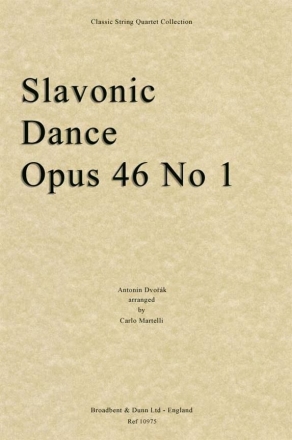 Antonn Dvork, Slavonic Dance, Opus 46 No. 1 Streichquartett Partitur