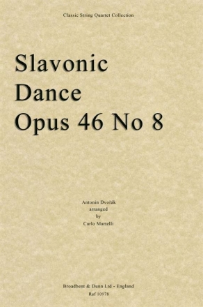 Antonn Dvork, Slavonic Dance, Opus 46 No. 8 Streichquartett Partitur