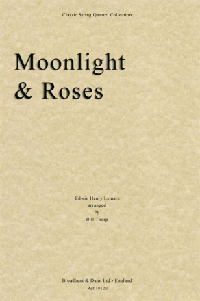 Edwin H. Lemare, Moonlight and Roses Streichquartett Partitur