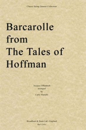 Jacques Offenbach, Barcarolle from The Tales of Hoffmann Streichquartett Stimmen-Set