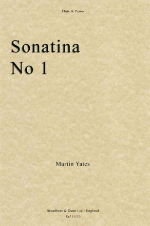 Martin Yates, Sonatina No. 1 Flte und Klavier Buch