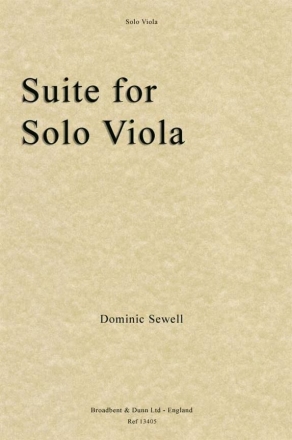 Dominic Sewell, Suite for Solo Viola Solo Viola Buch