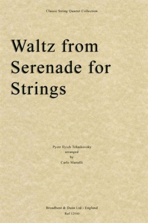 Pyotr Ilyich Tchaikovsky, Waltz from Serenade for Strings Streichquartett Stimmen-Set